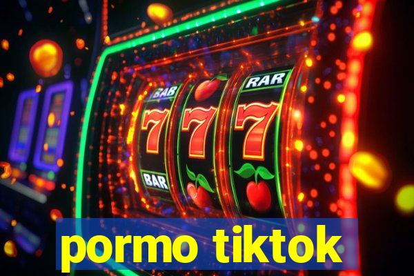 pormo tiktok
